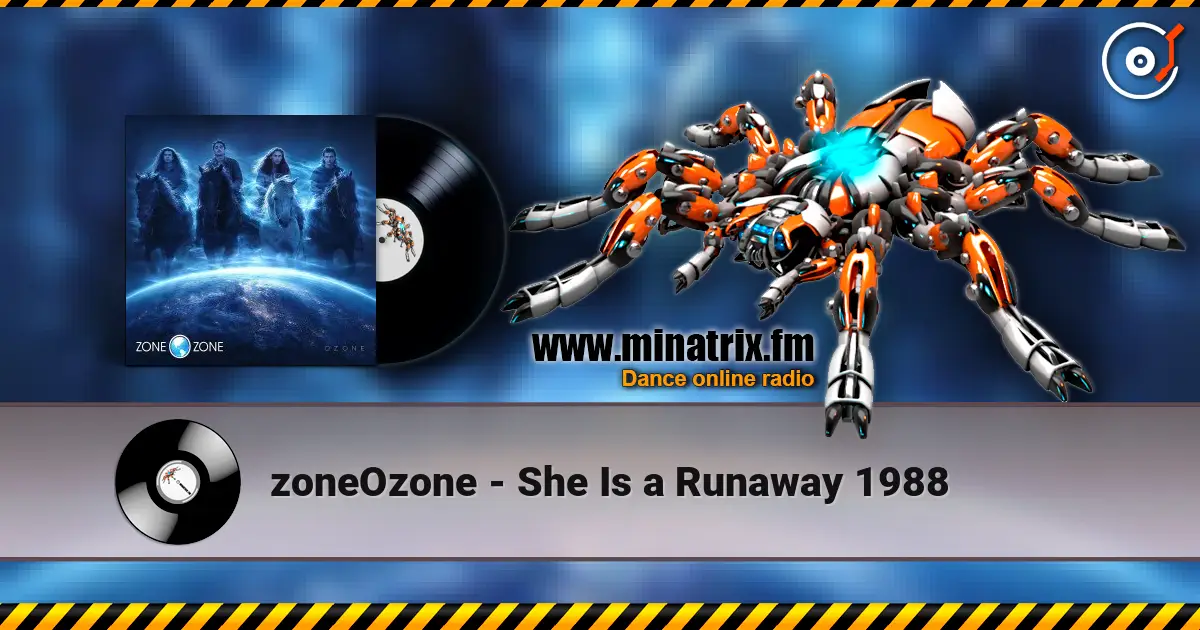 zoneOzone - She Is a Runaway 1988 escuchar online en alta calidad | Minatrix.FM