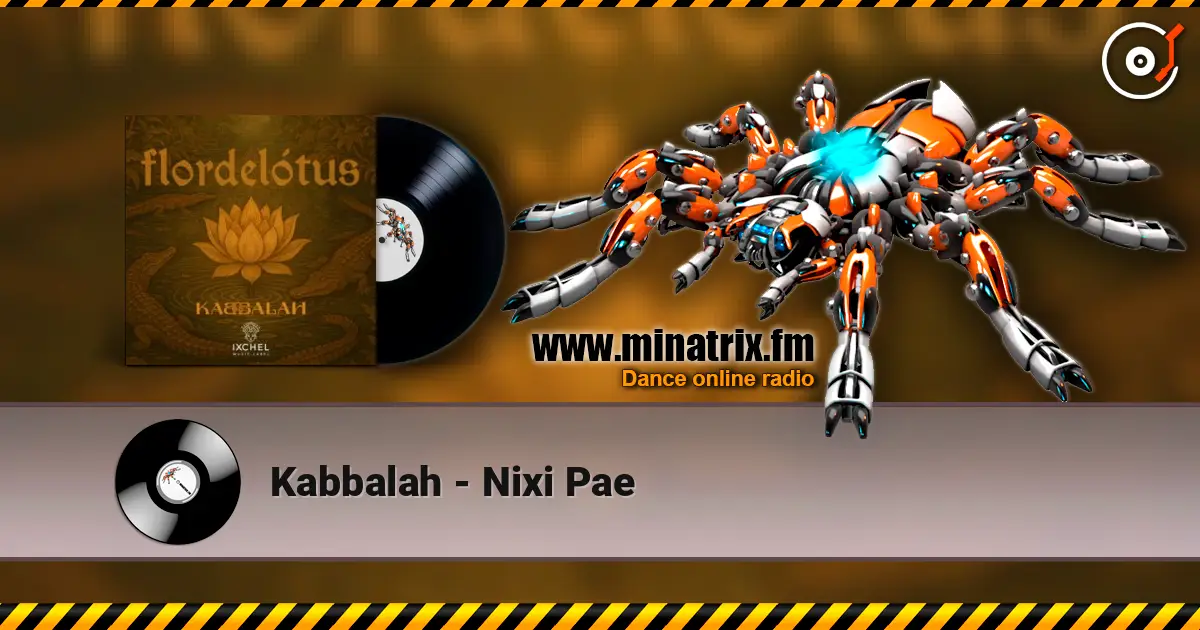 Kabbalah - Nixi Pae escuchar online en alta calidad | Minatrix.FM