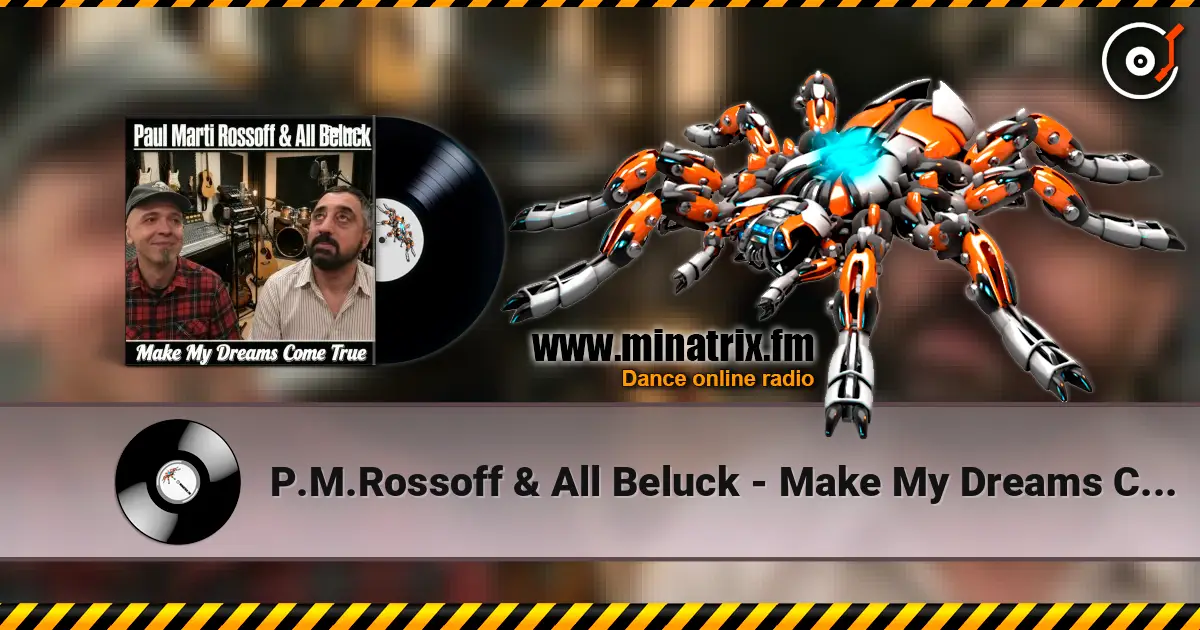 P.M.Rossoff & All Beluck - Make My Dreams Come True Instr. 1987 escuchar online en alta calidad | Minatrix.FM
