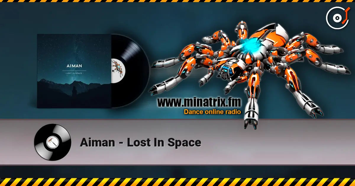 Aiman - Lost In Space escuchar online en alta calidad | Minatrix.FM