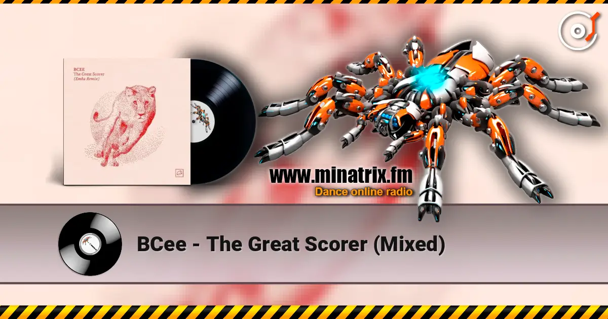 BCee - The Great Scorer (Mixed) escuchar online en alta calidad | Minatrix.FM