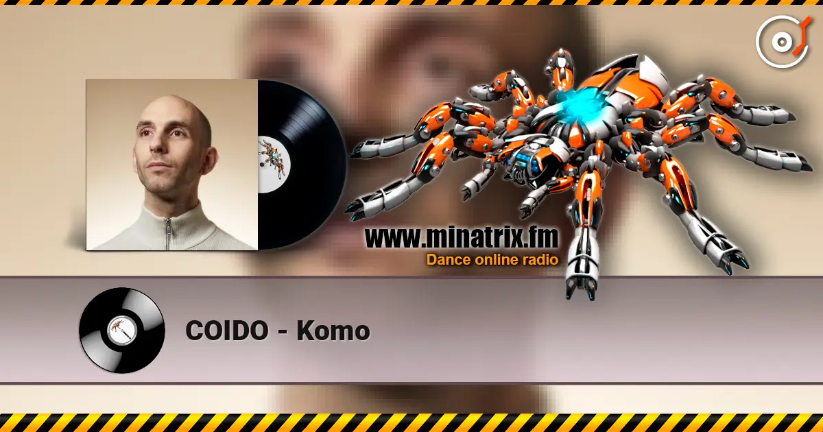 COIDO - Komo escuchar online en alta calidad | Minatrix.FM