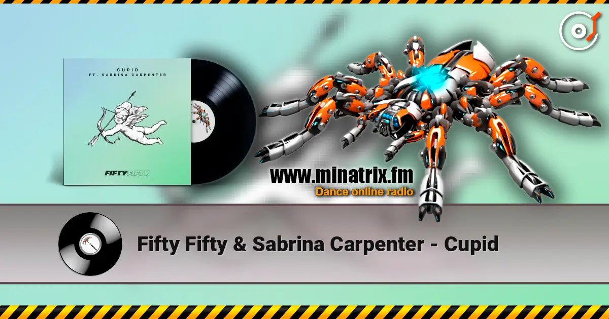 Fifty Fifty & Sabrina Carpenter - Cupid escuchar online en alta calidad | Minatrix.FM