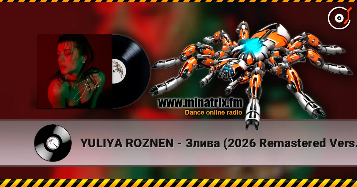 YULIYA ROZNEN - Злива (2026 Remastered Version) escuchar online en alta calidad | Minatrix.FM