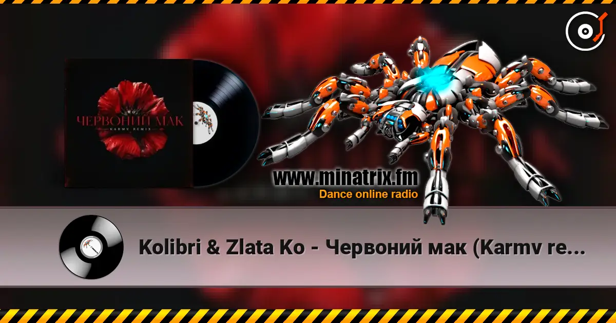 Kolibri & Zlata Ko - Червоний мак (Karmv remix) escuchar online en alta calidad | Minatrix.FM