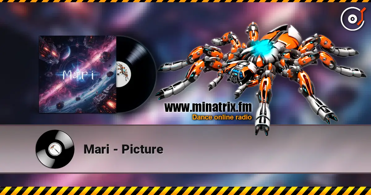 Mari - Picture escuchar online en alta calidad | Minatrix.FM