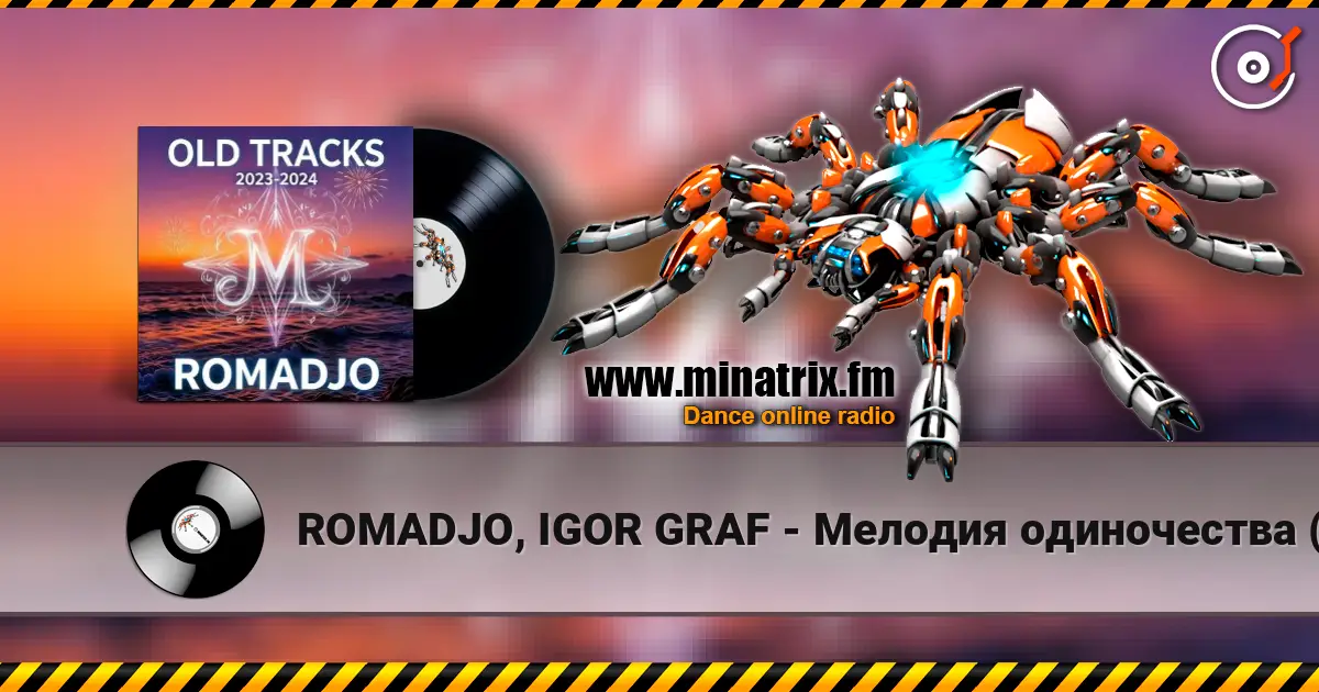 ROMADJO, IGOR GRAF - Мелодия одиночества (old tracks 2023-2024) escuchar online en alta calidad | Minatrix.FM