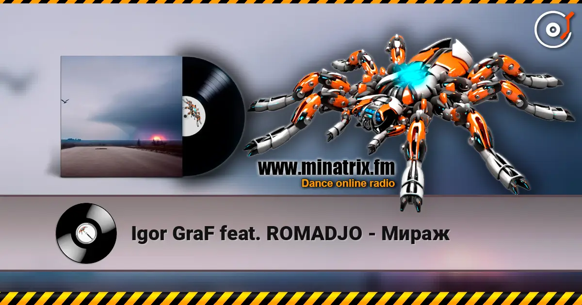 Igor GraF feat. ROMADJO - Мираж escuchar online en alta calidad | Minatrix.FM