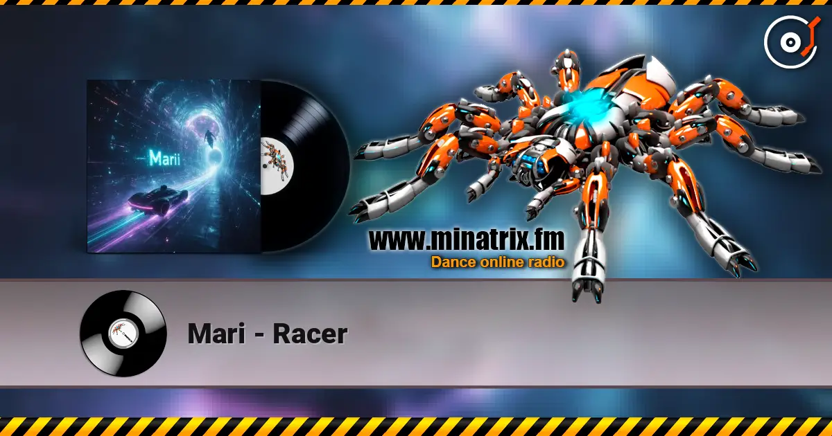 Mari - Racer escuchar online en alta calidad | Minatrix.FM