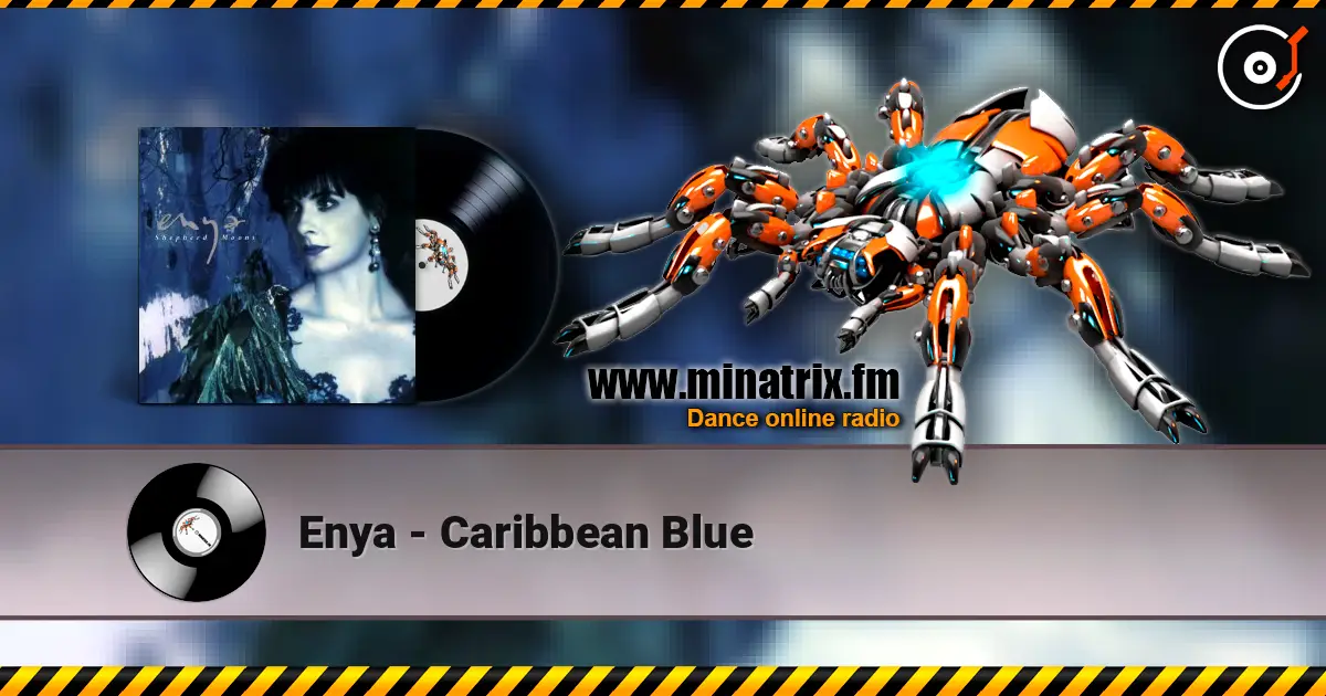 Enya - Caribbean Blue escuchar online en alta calidad | Minatrix.FM