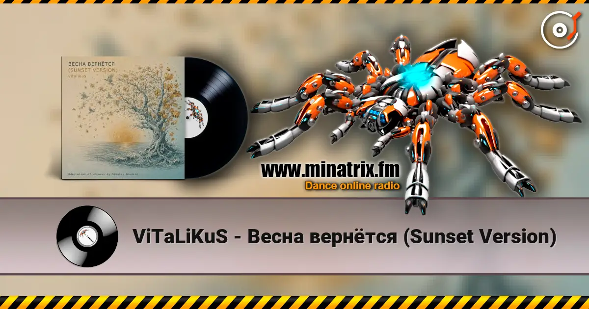 ViTaLiKuS - Весна вернётся (Sunset Version) escuchar online en alta calidad | Minatrix.FM