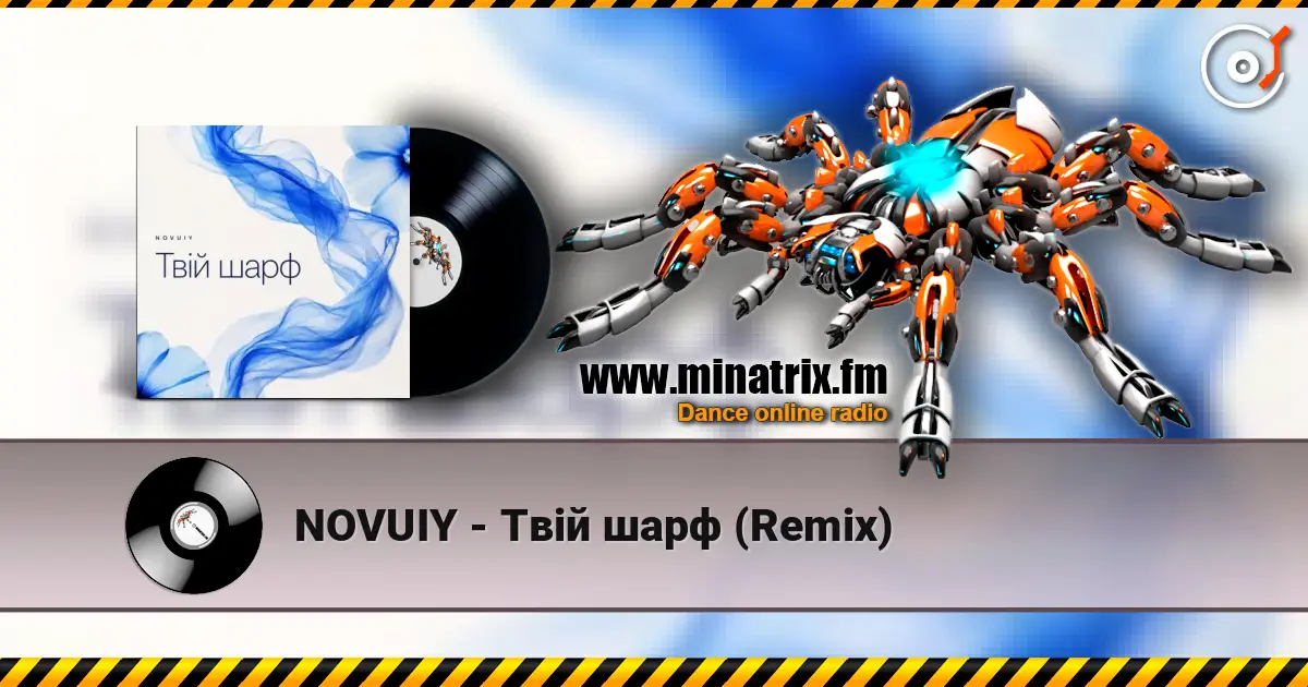 NOVUIY - Твій шарф (Remix) escuchar online en alta calidad | Minatrix.FM