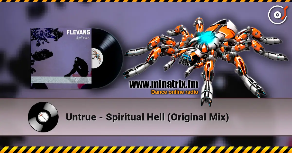 Untrue - Spiritual Hell (Original Mix) escuchar online en alta calidad | Minatrix.FM