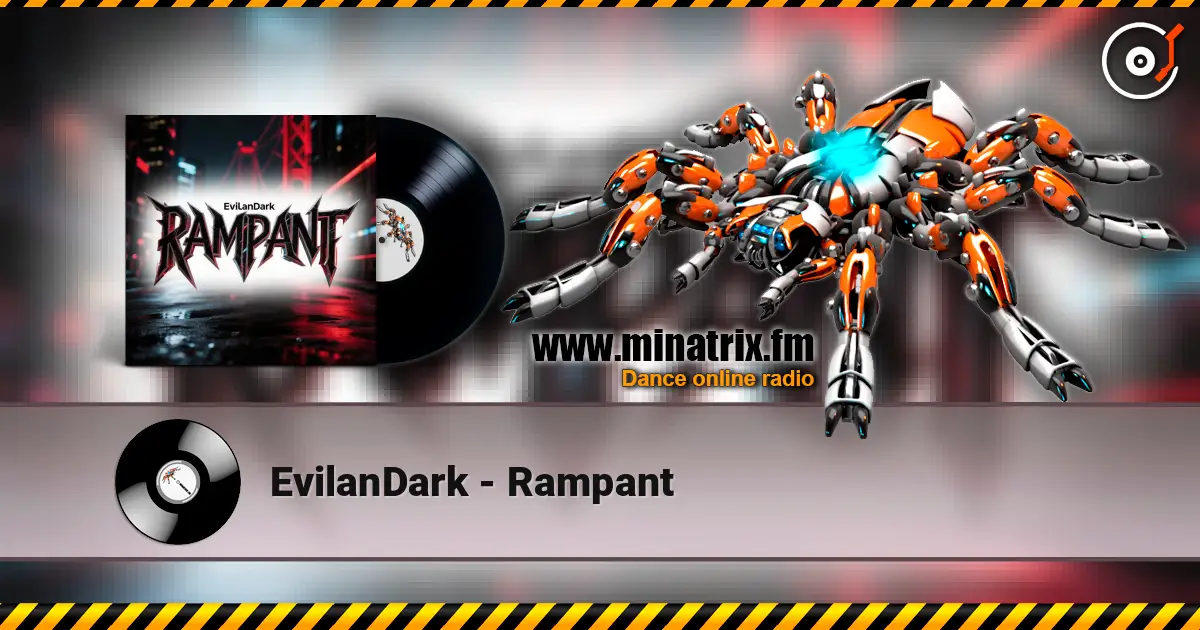 EvilanDark - Rampant escuchar online en alta calidad | Minatrix.FM