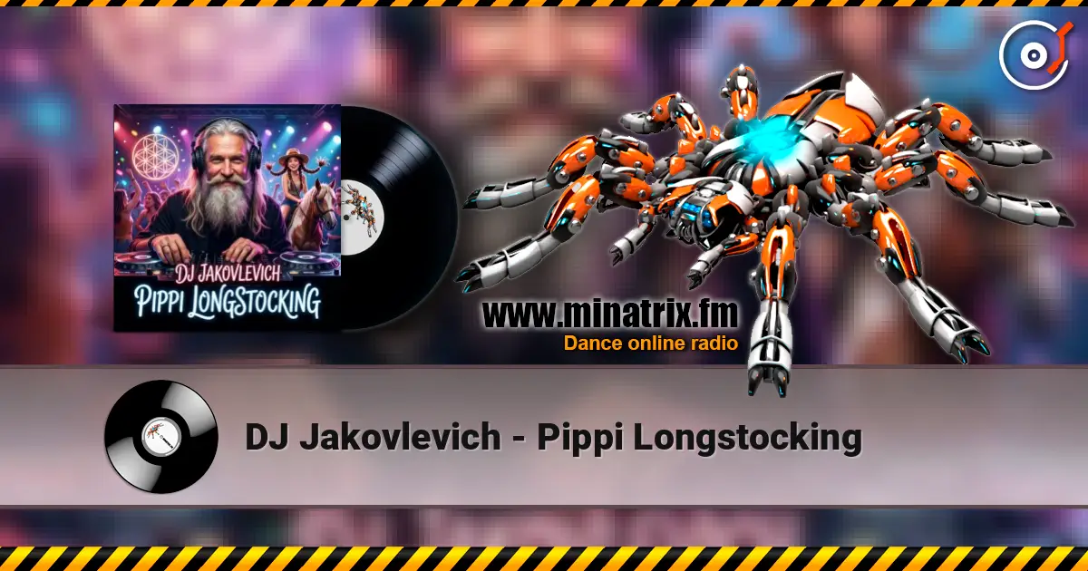 DJ Jakovlevich - Pippi Longstocking escuchar online en alta calidad | Minatrix.FM