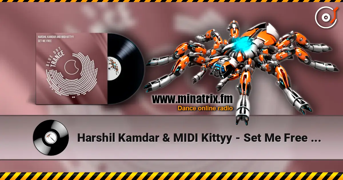 Harshil Kamdar & MIDI Kittyy - Set Me Free (Original Mix) escuchar online en alta calidad | Minatrix.FM