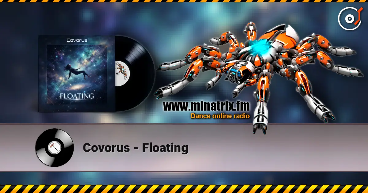 Covorus - Floating escuchar online en alta calidad | Minatrix.FM