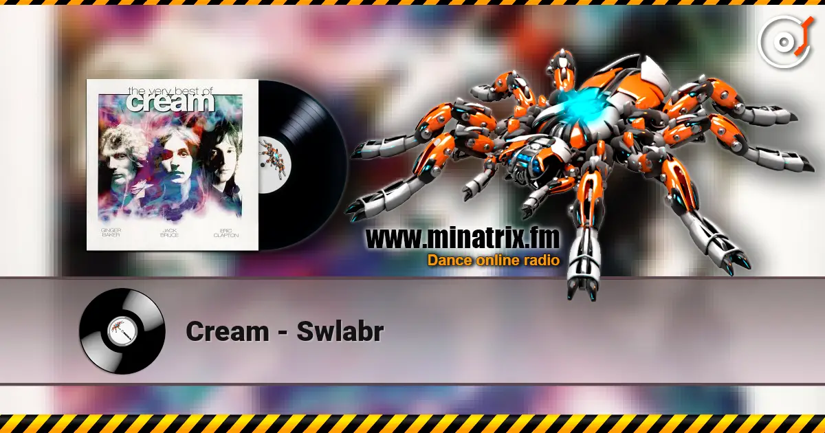 Cream - Swlabr escuchar online en alta calidad | Minatrix.FM