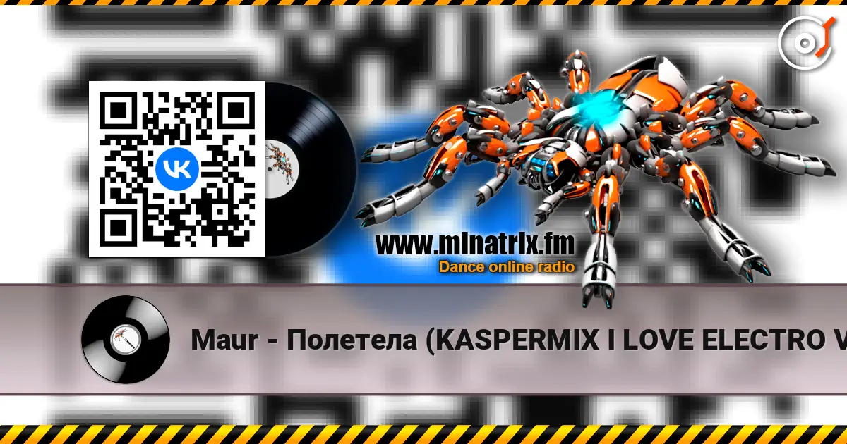 Maur - Полетела (KASPERMIX I LOVE ELECTRO VERSION ) escuchar online en alta calidad | Minatrix.FM