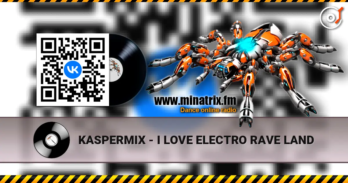 KASPERMIX - I LOVE ELECTRO RAVE LAND escuchar online en alta calidad | Minatrix.FM