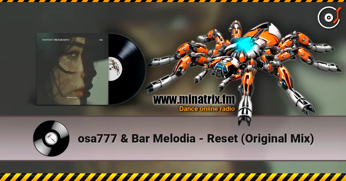 osa777 & Bar Melodia - Reset (Original Mix) escuchar online en alta calidad | Minatrix.FM