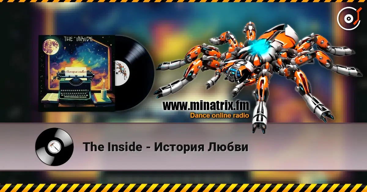 The Inside - История Любви escuchar online en alta calidad | Minatrix.FM