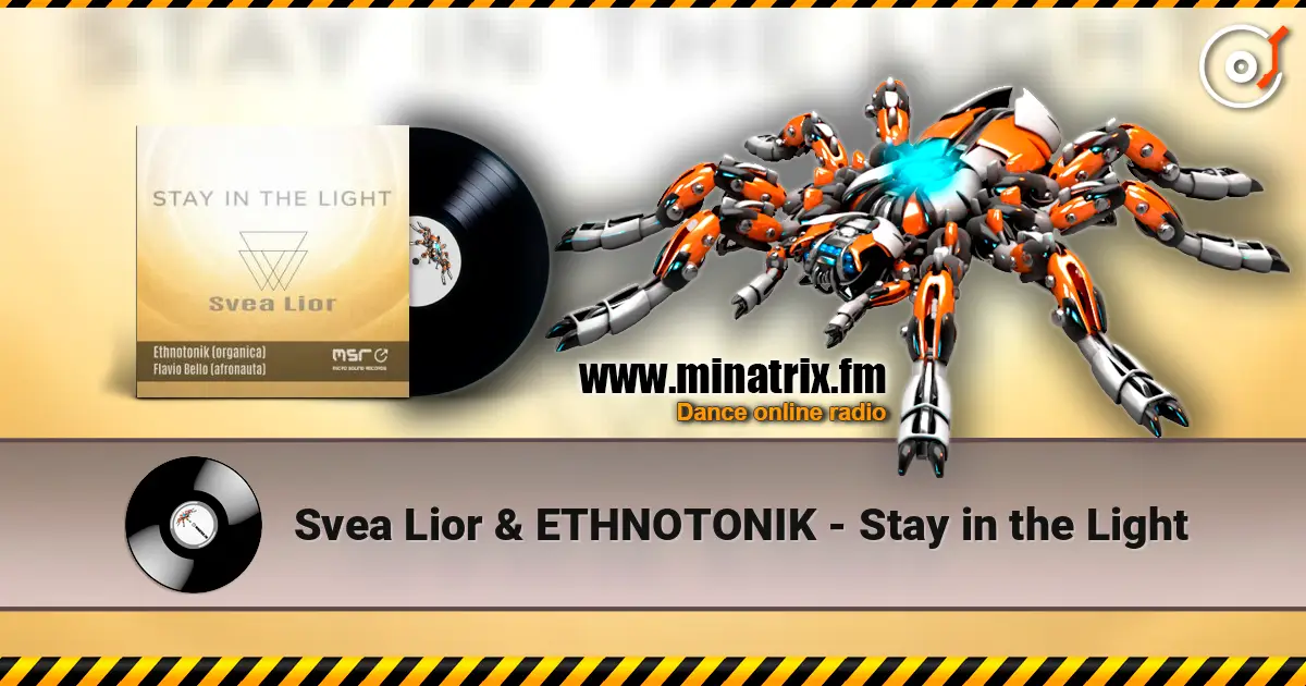 Svea Lior & ETHNOTONIK - Stay in the Light escuchar online en alta calidad | Minatrix.FM