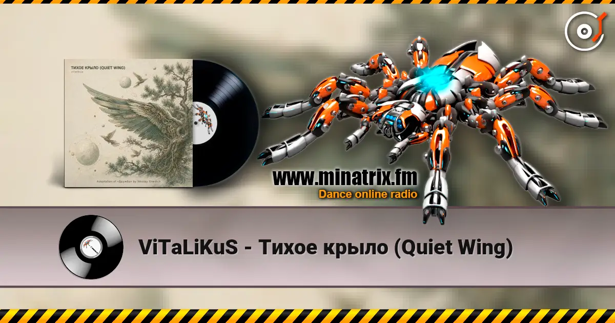 ViTaLiKuS - Тихое крыло (Quiet Wing) escuchar online en alta calidad | Minatrix.FM