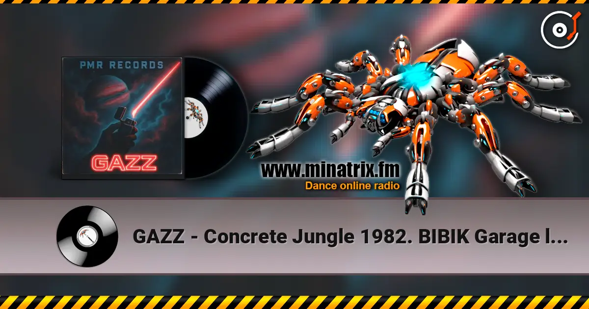 GAZZ - Concrete Jungle 1982. BIBIK Garage live recorded. Restored & remastered 2026 escuchar online en alta calidad | Minatrix.FM
