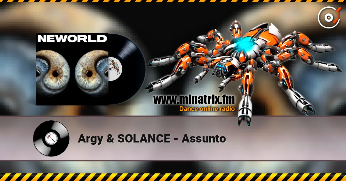 Argy & SOLANCE - Assunto escuchar online en alta calidad | Minatrix.FM