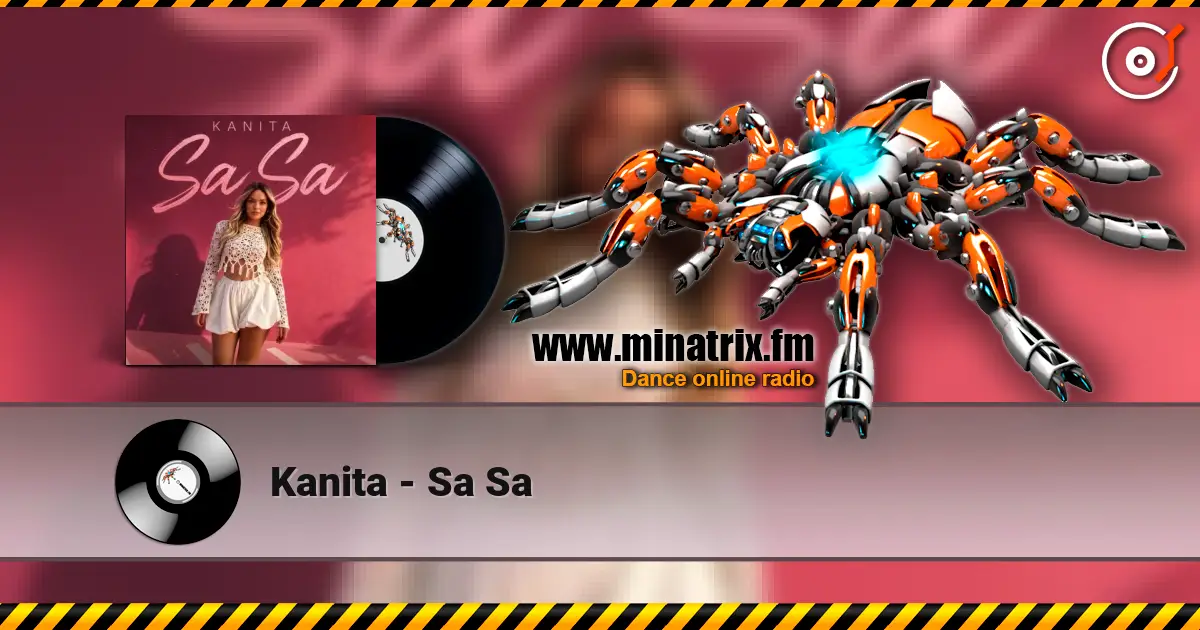 Kanita - Sa Sa escuchar online en alta calidad | Minatrix.FM