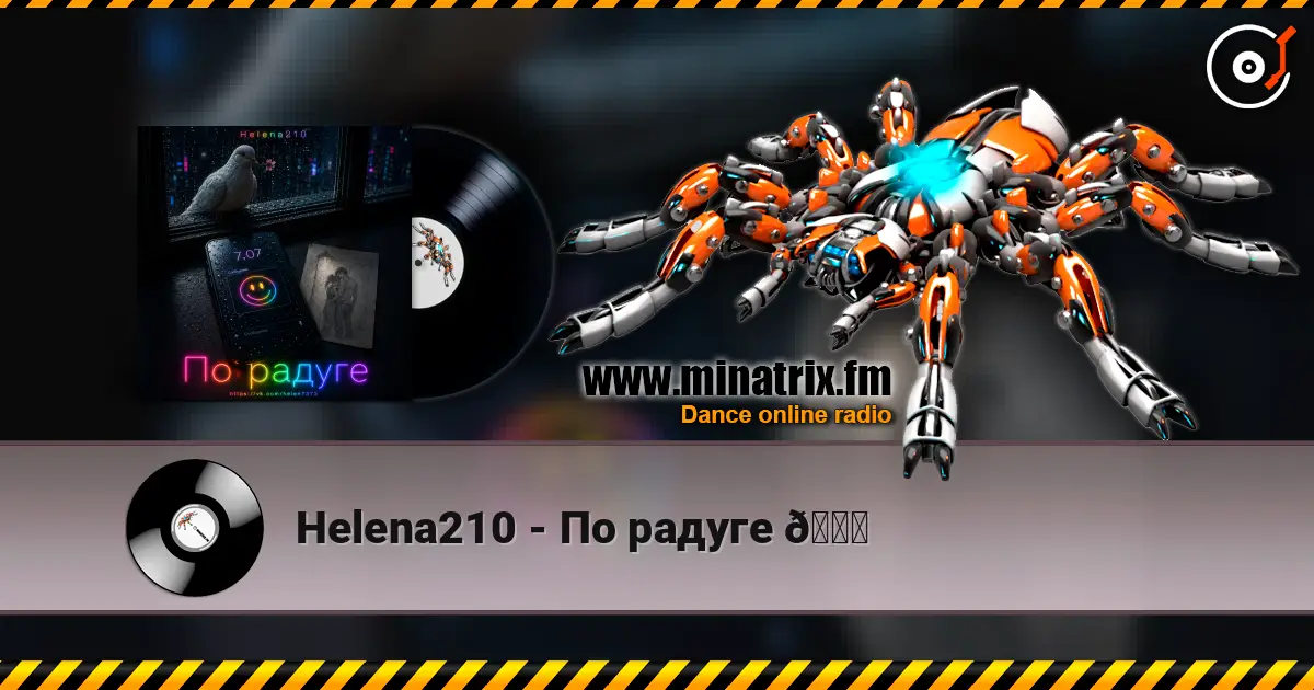 Helena210 - По радуге 🌈 escuchar online en alta calidad | Minatrix.FM