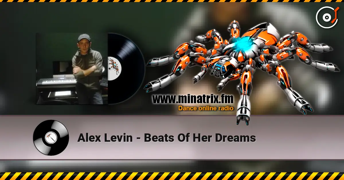 Alex Levin - Beats Of Her Dreams escuchar online en alta calidad | Minatrix.FM