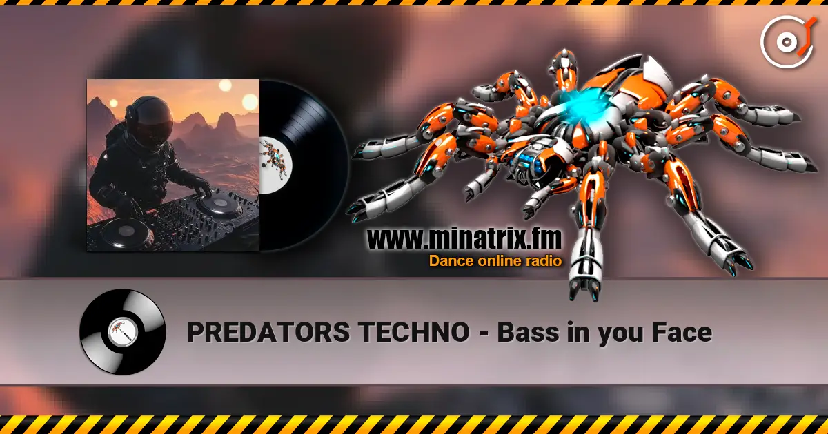 PREDATORS TECHNO - Bass in you Face escuchar online en alta calidad | Minatrix.FM
