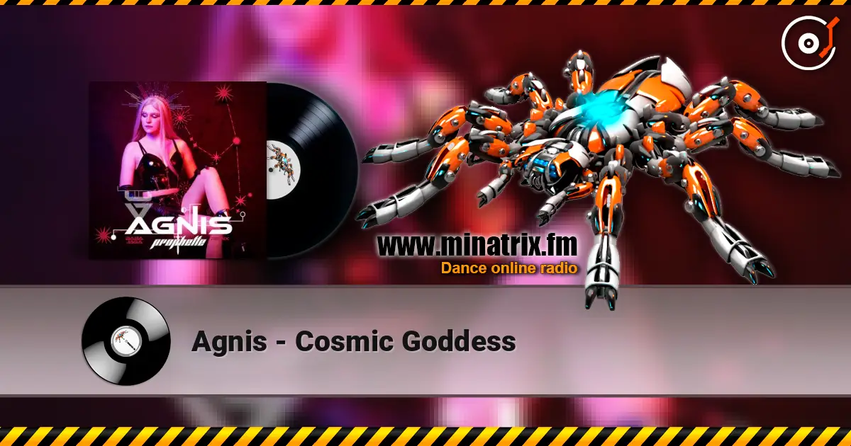 Agnis - Cosmic Goddess escuchar online en alta calidad | Minatrix.FM