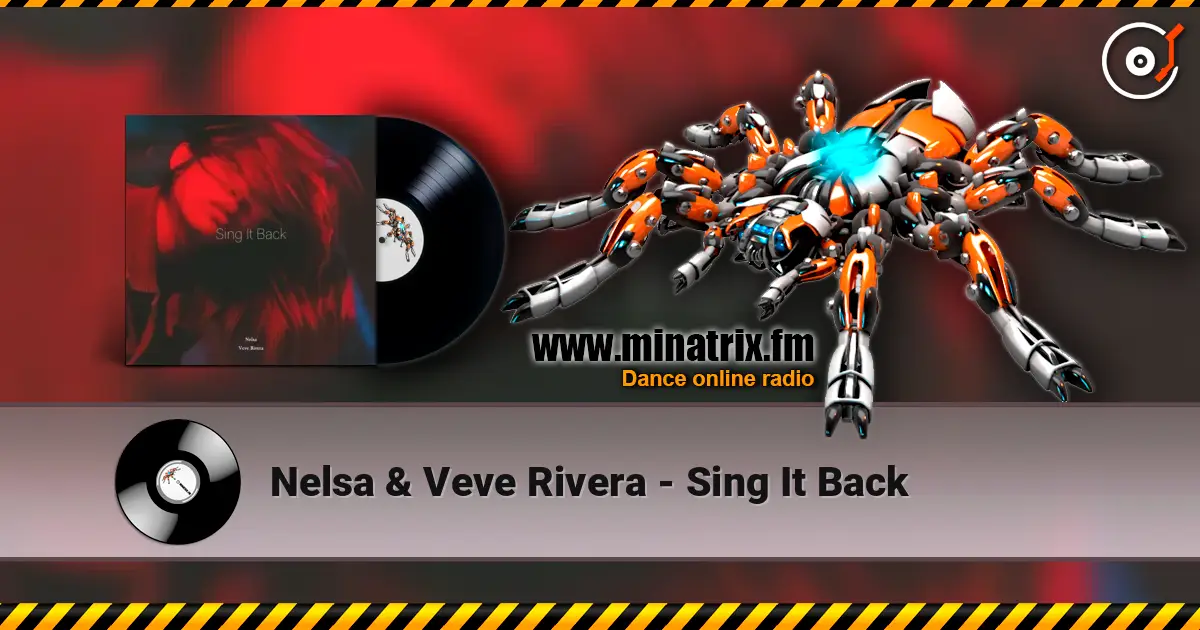 Nelsa & Veve Rivera - Sing It Back escuchar online en alta calidad | Minatrix.FM