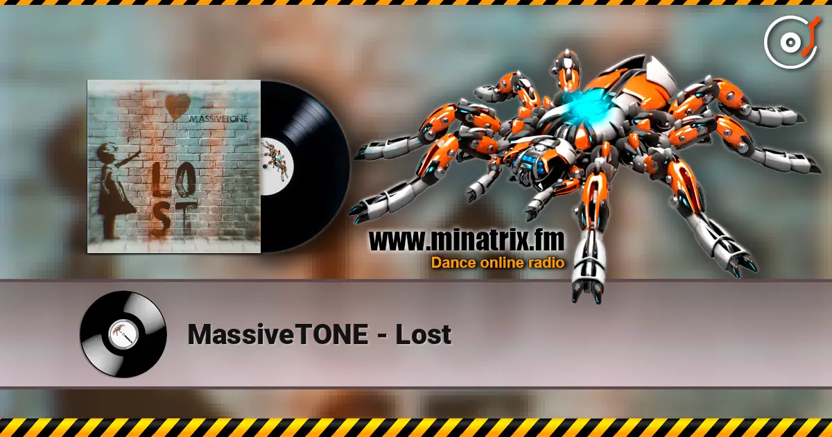 MassiveTONE - Lost escuchar online en alta calidad | Minatrix.FM