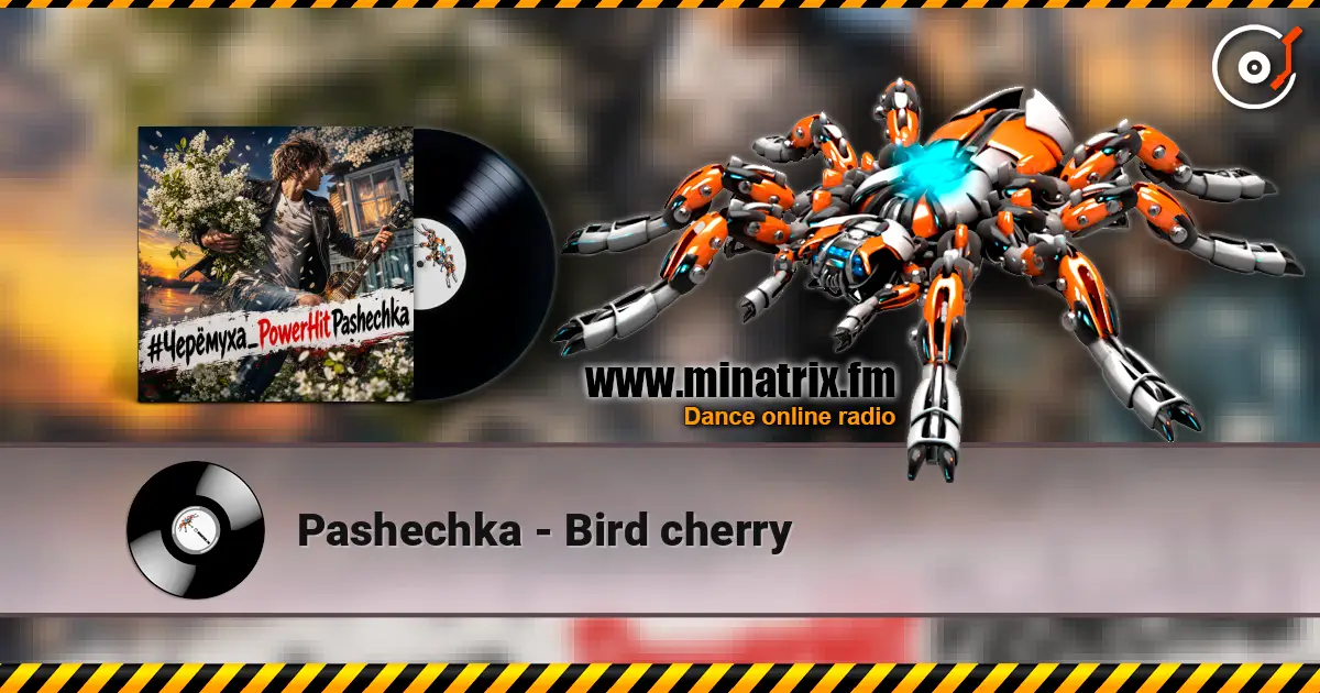 Pashechka - Bird cherry escuchar online en alta calidad | Minatrix.FM
