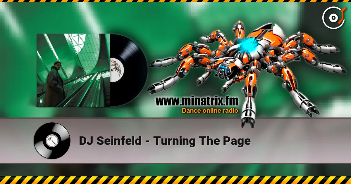 DJ Seinfeld - Turning The Page escuchar online en alta calidad | Minatrix.FM