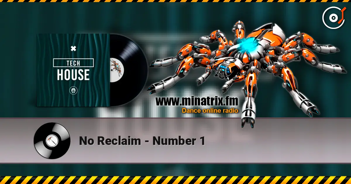 No Reclaim - Number 1 escuchar online en alta calidad | Minatrix.FM