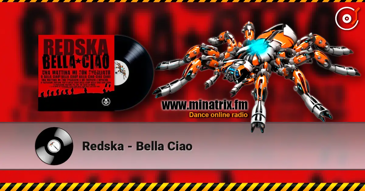 Redska - Bella Ciao escuchar online en alta calidad | Minatrix.FM