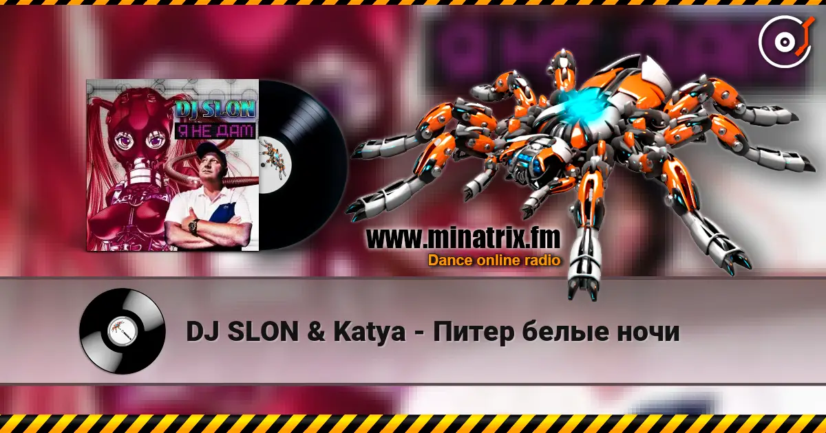 DJ SLON & Katya - Питер белые ночи escuchar online en alta calidad | Minatrix.FM
