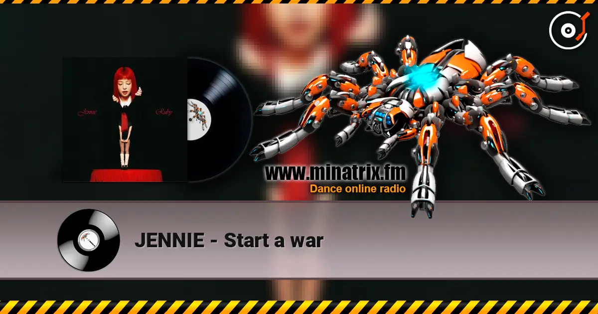 JENNIE - Start a war escuchar online en alta calidad | Minatrix.FM