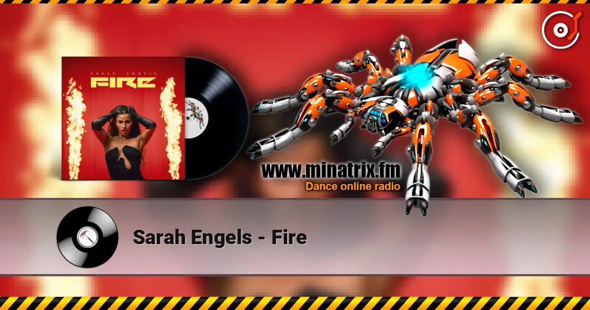 Sarah Engels - Fire escuchar online en alta calidad | Minatrix.FM