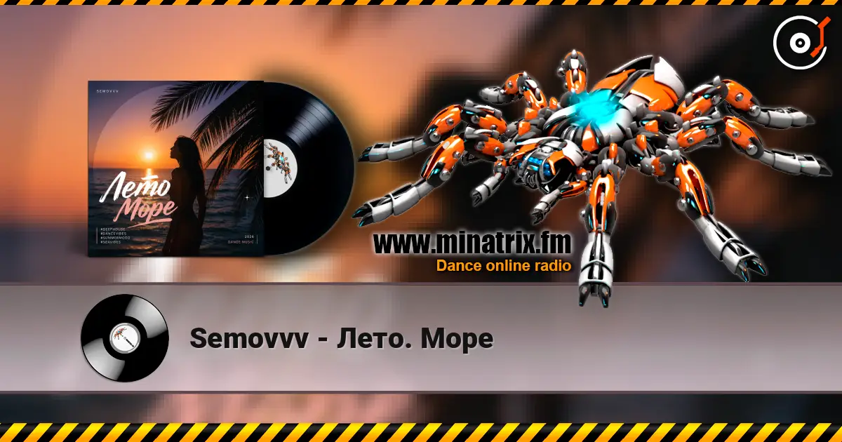 Semovvv - Лето. Море escuchar online en alta calidad | Minatrix.FM