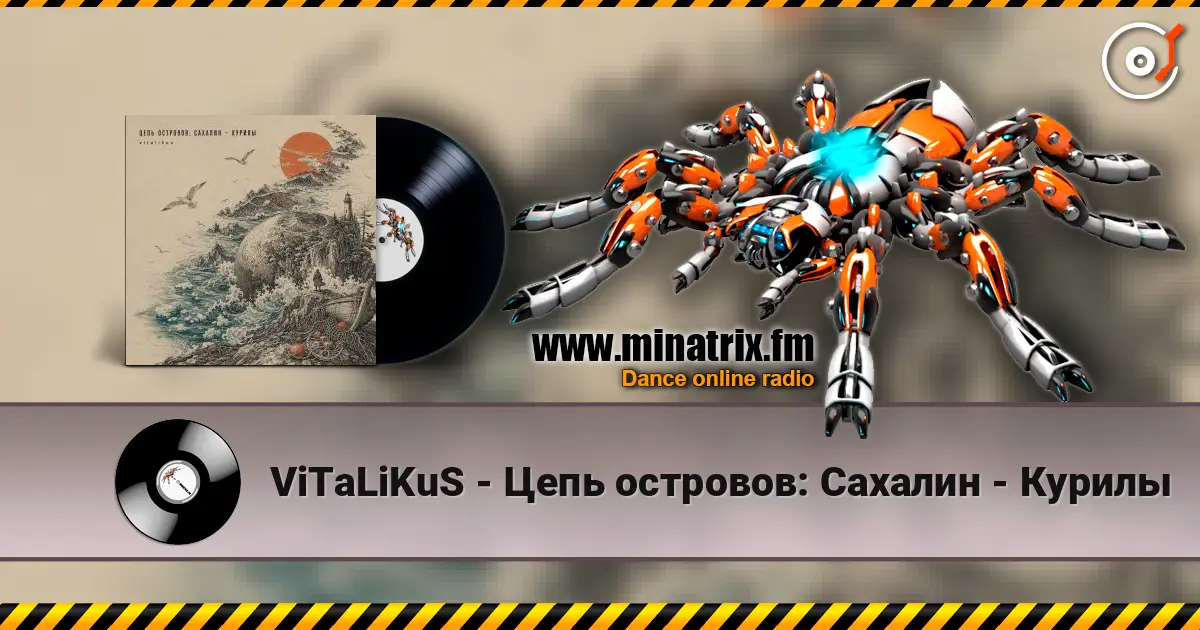 ViTaLiKuS - Цепь островов: Сахалин - Курилы escuchar online en alta calidad | Minatrix.FM