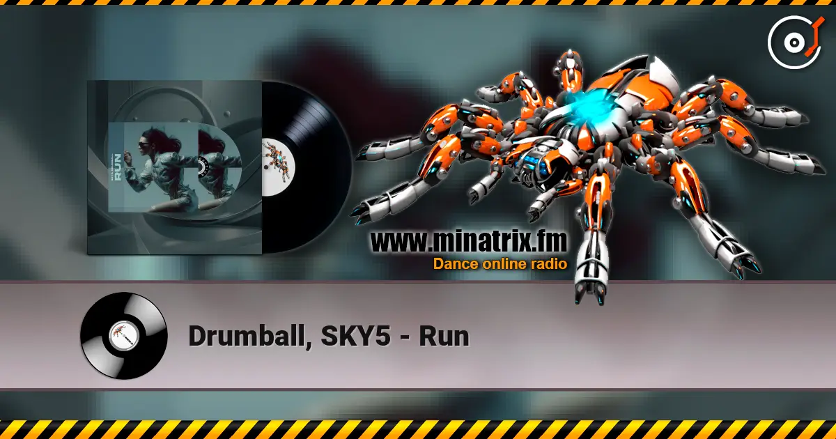 Drumball, SKY5 - Run escuchar online en alta calidad | Minatrix.FM
