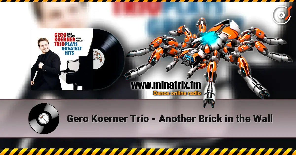 Gero Koerner Trio - Another Brick in the Wall escuchar online en alta calidad | Minatrix.FM