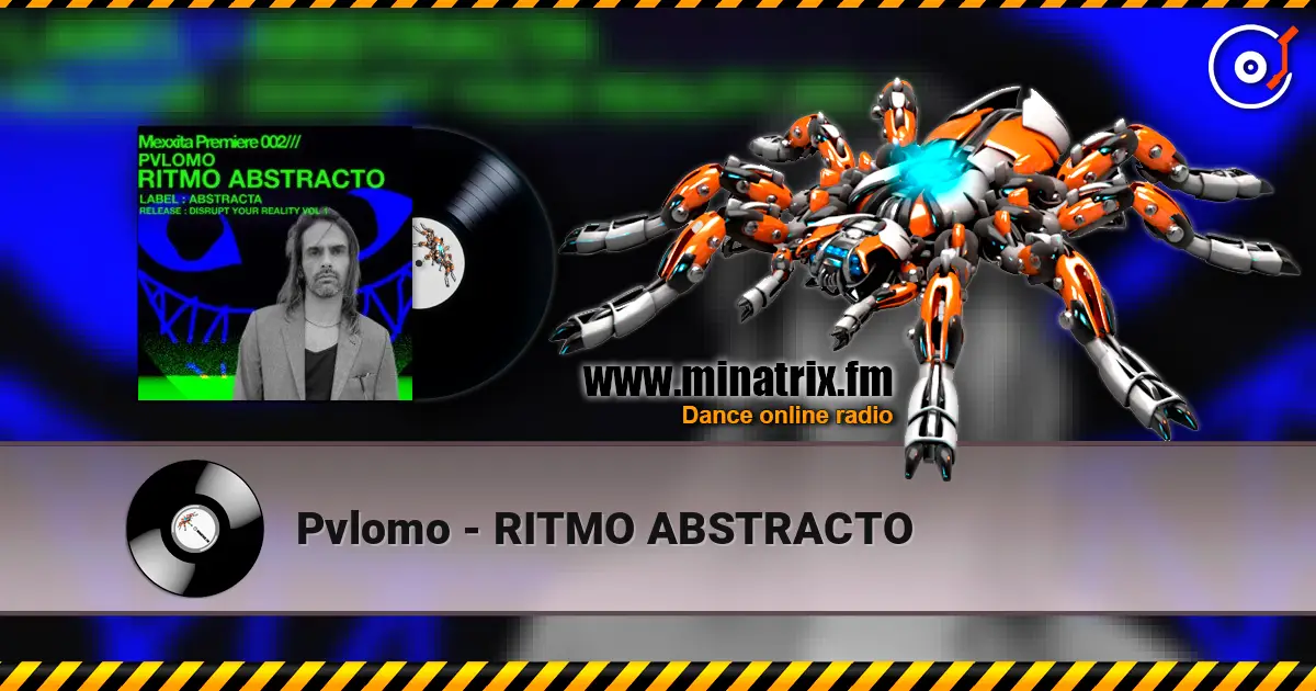 Pvlomo - RITMO ABSTRACTO escuchar online en alta calidad | Minatrix.FM