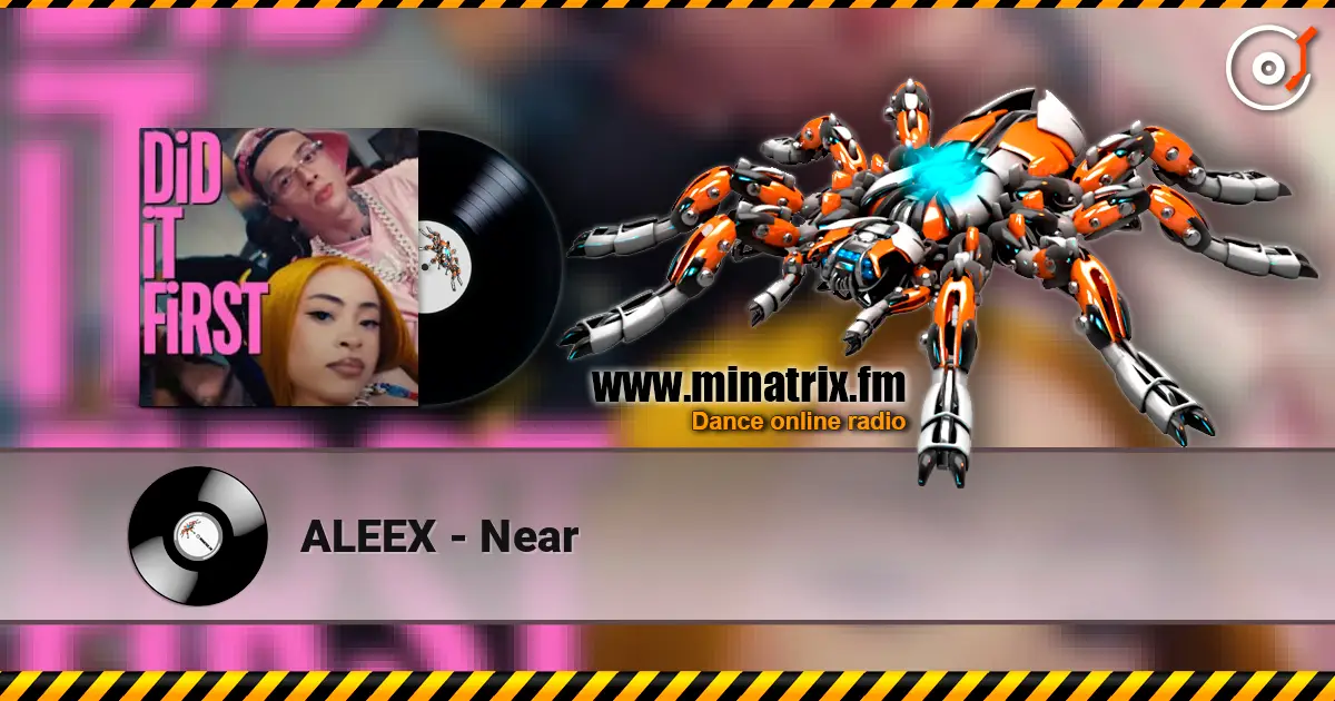 ALEEX - Near escuchar online en alta calidad | Minatrix.FM